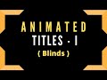 Openshot Animated Titles - I