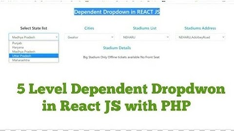 Dependent Dropdown in ReactJs  | How to make API with ReactJS and PHP  | Learn Advance React JS