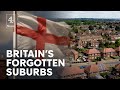 Britain’s Overlooked Suburbs: Why Farage Is Seen as a Savior by Residents 🇬🇧