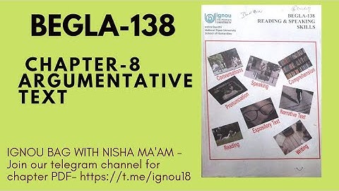 BEGLA-138 | CHAPTER -8 | ARGUMENTATIVE TEXT | IGNOU BAG WITH NISHA MA