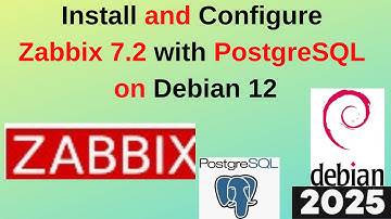 How to Install and Configure Zabbix 7.2 with PostgreSQL Database on Debian 12 like pro!|2025 Updated
