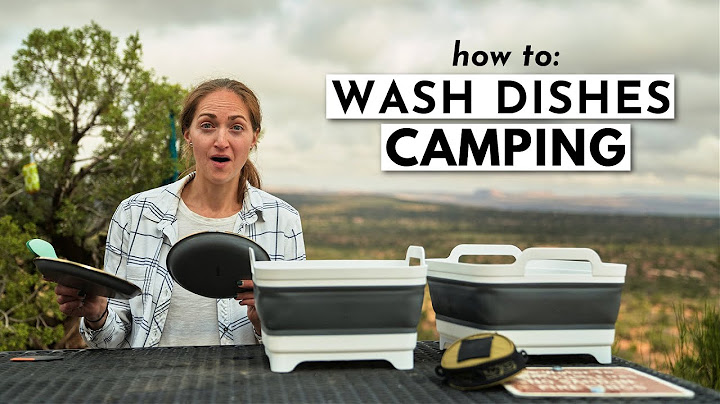 How to Clean Dishes CAMPING *step-by-step guide*