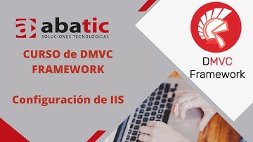 CURSO de Delphi MVC Framework Clase 09:  Configuración de IIS - created by ABATIC