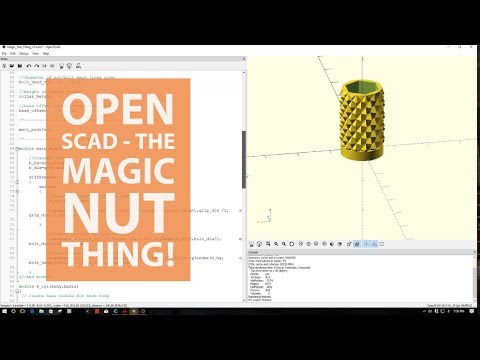 Open SCAD - The Magic Nut Thing!!