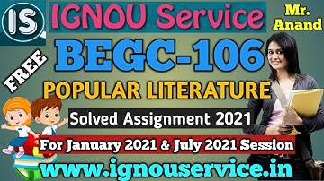 BEGC-106 Solved Assignment||2021||For January 2021 & July 2021 Session