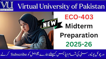 ECO 403 Midterm Preparation 2025-26#vu #exam #eco403