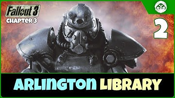 Fallout 3 (TTW / Ch.3) #2 : Arlington Library