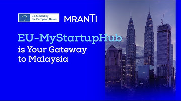 MRANTI EU-MyStartup Hub (EU-MSH) Programme