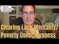 Lack Mentality - Poverty Consciousness - Tapping with Brad Yates