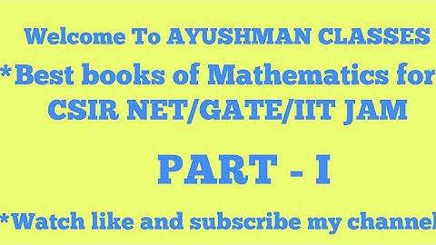 Best books of Mathematics for CSIR NET ,GATE and IIT JAM /Lecture -1/By Amitabh Sir