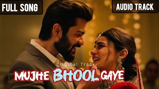 Mujhe Bhool E New Song Sad Song Arjit Singh Heart Touching Song New Song 2025 Romantic
