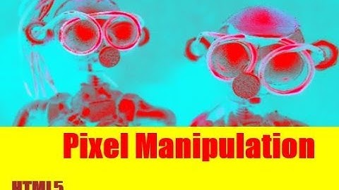 HTML5 Pixel Manipulation (1)