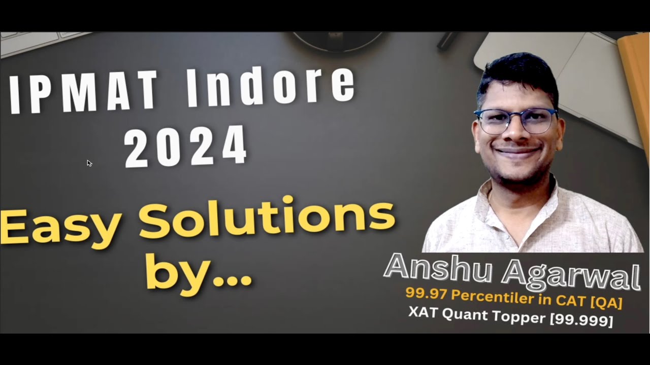 IPMAT Indore 2024 Easy Solutions - YouTube