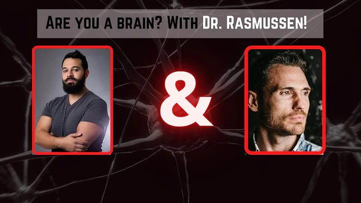 "Are you a brain?" Dr. Josh Rasmussen
