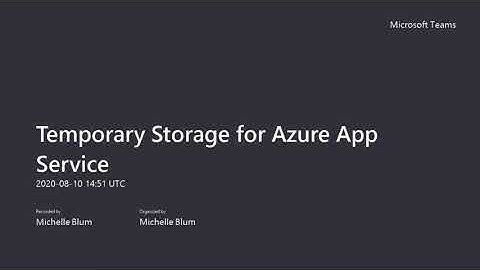 Temporary Storage for Azure App Service