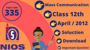 Nios Mass Communication Paper