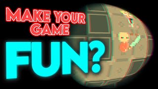 How To Make Your Game More Fun? - Game Dev Tips