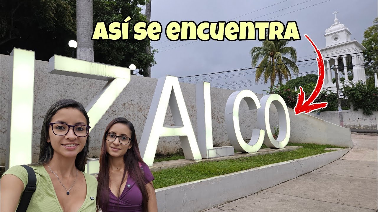 Conoce el PUEBLO donde crecimos ❤️ | Izalco, Sonsonate 🇸🇻