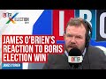 James O'Brien's reaction to Boris Johnson's huge general election victory