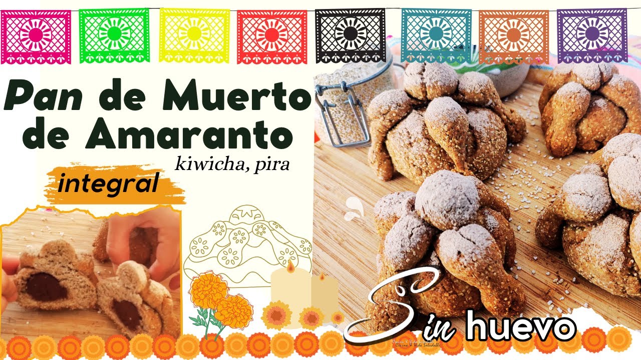 Хлеб Мертвых из Амаранто | Без яйца | Cocina & Vida Saludable