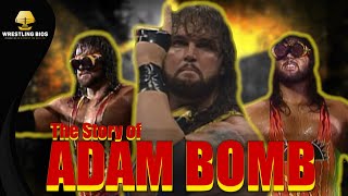 The Story Of Adam Bomb In The Wwf