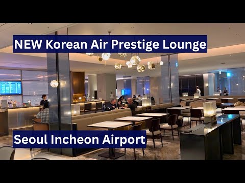 Full Tour Of The New Korean Air Prestige Lounge Seoul Incheon Airport
