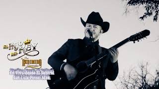 Video thumbnail of "Ni la Sombra Ni Pedro-El Hijo del Rey y Su Redimido Sierreño(Live from San Luis)"