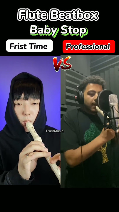 Flute Beatbox Baby Stop Frist Time VS Professional #viral #trending #shorts #flute