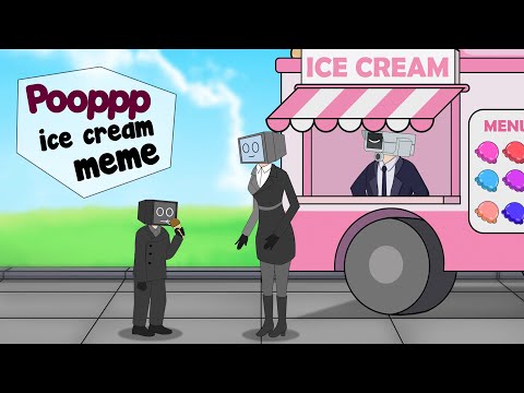 Poop ice cream meme 🤣💩🍦 skibidi toilet tv woman tv man cameraman