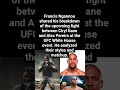 Ngannou Breaks Down Gane Pereira#FrancisNgannou #CirylGane #AlexPereira #UFC #MMA