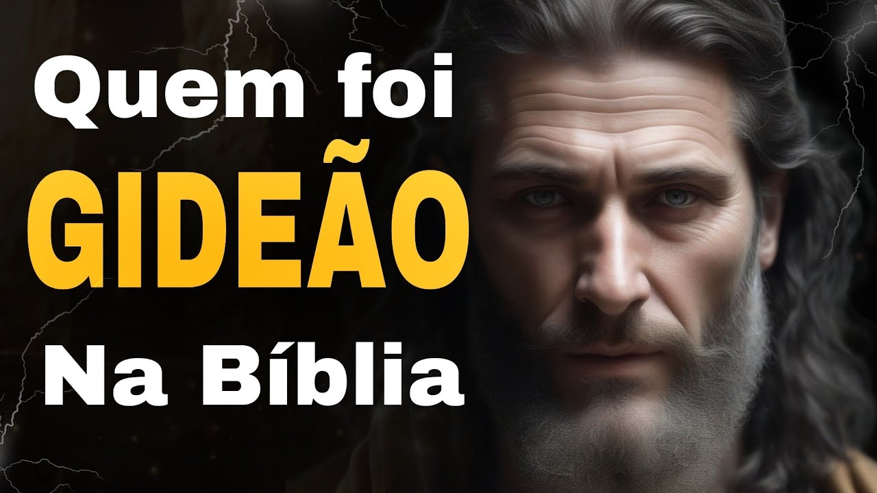 QUEM FOI GIDEÃO NA BIBLIA? Gideão Como Você Nunca Viu André Conceição YouTube QUEM FOI GIDEÃO NA BIBLIA? Gideão Como Você Nunca Viu André Conceição YouTube