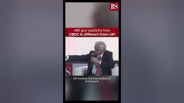 RBI guv explains how CBDC is different from UPI