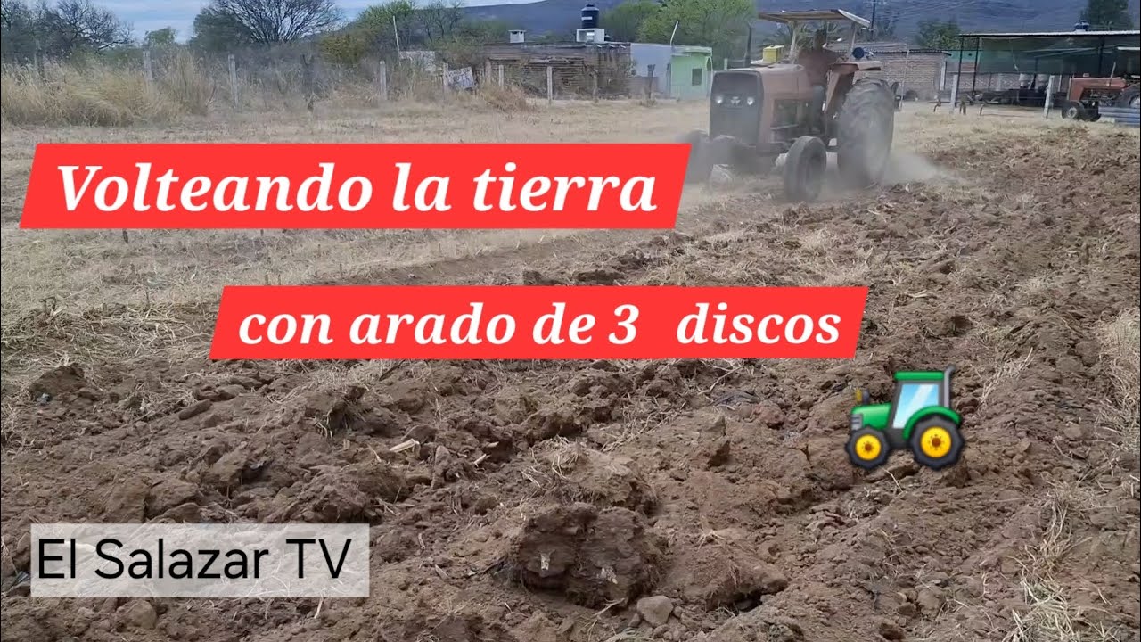 ARADO DE 3 DISCOS John Deere en Tractor MASSEY FERGUSON 285 🚜 (Viejo GUERRERO) |El Salazar TV |
