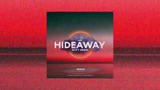 Daya - Hideaway (Scity Remix)