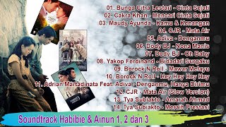 Full Soundtrack Habibie & Ainun 1, 2 dan 3 [Album Lirik]