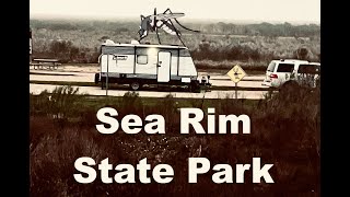 Sea Rim State Park  Honest Review  'Never Again!'