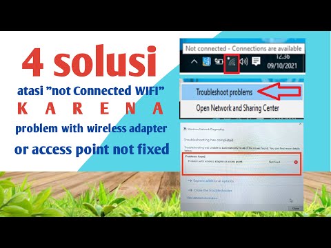 Atasi not connected wifi di laptop karena problem with wireless adapter or access point not fixed by Betty Yunita