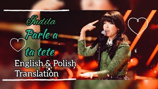 Indila - Parle a ta tete (English, Polish lyrics)