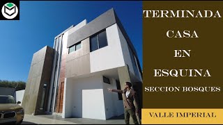 Casa Terminada en Esquina en Valle Imperial Sección Bosques