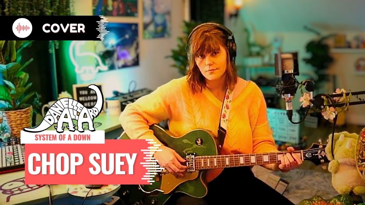 Chop Suey - Danielle Allard [System of a Down Cover]