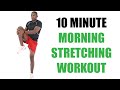 10 Minute Morning Stretching Workout for Energy