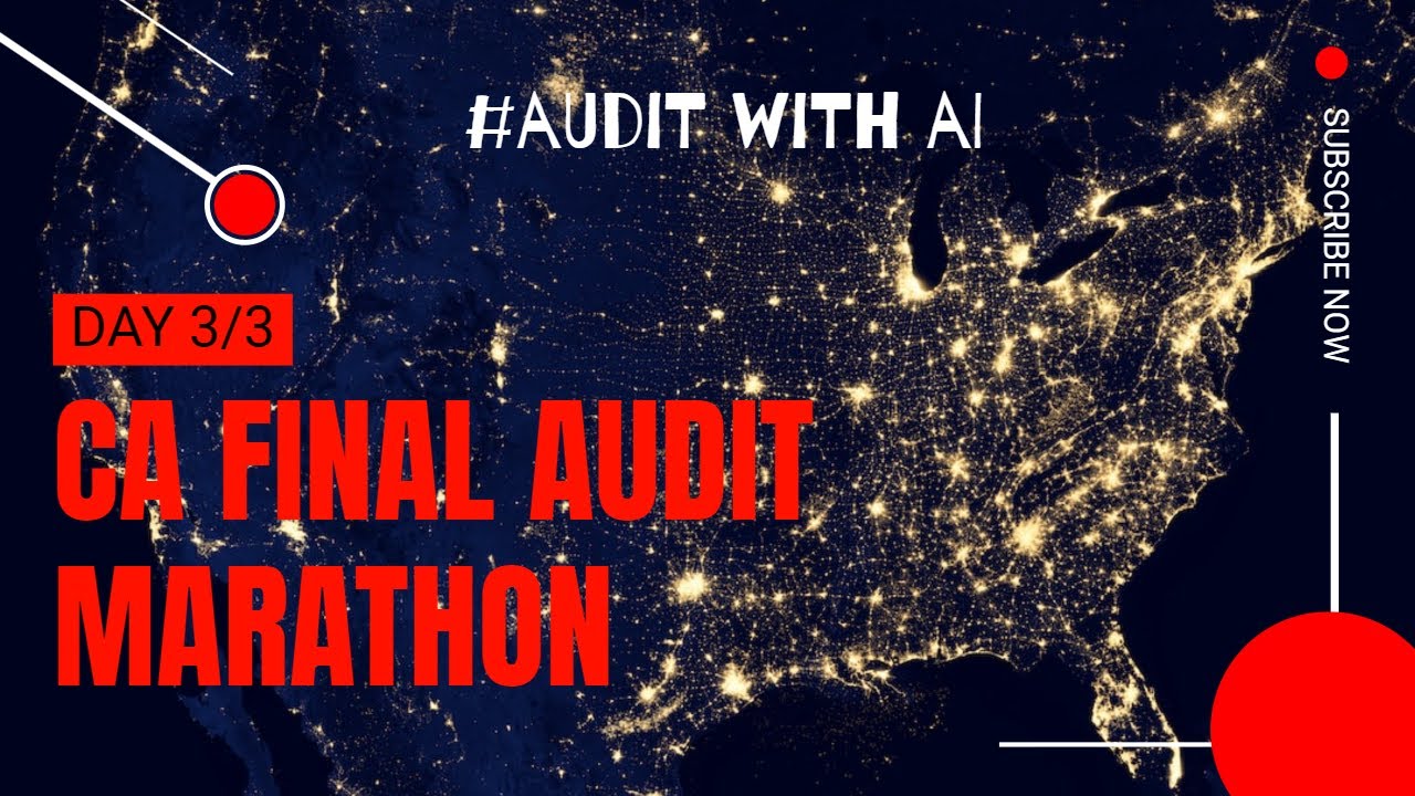 CA Final Audit Marathon Nov 23 ( in English ) : Day 3 of 3 - YouTube