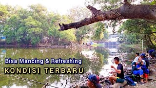 Pesona Tempat mancing Liar di Jakarta || Kondisi Terbaru