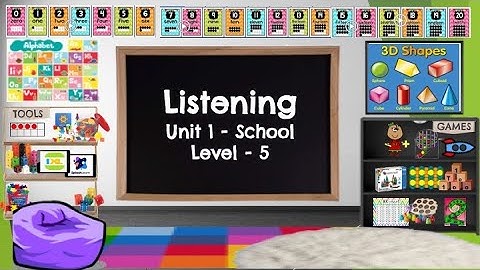 Unit 1. Listening - Level 5
