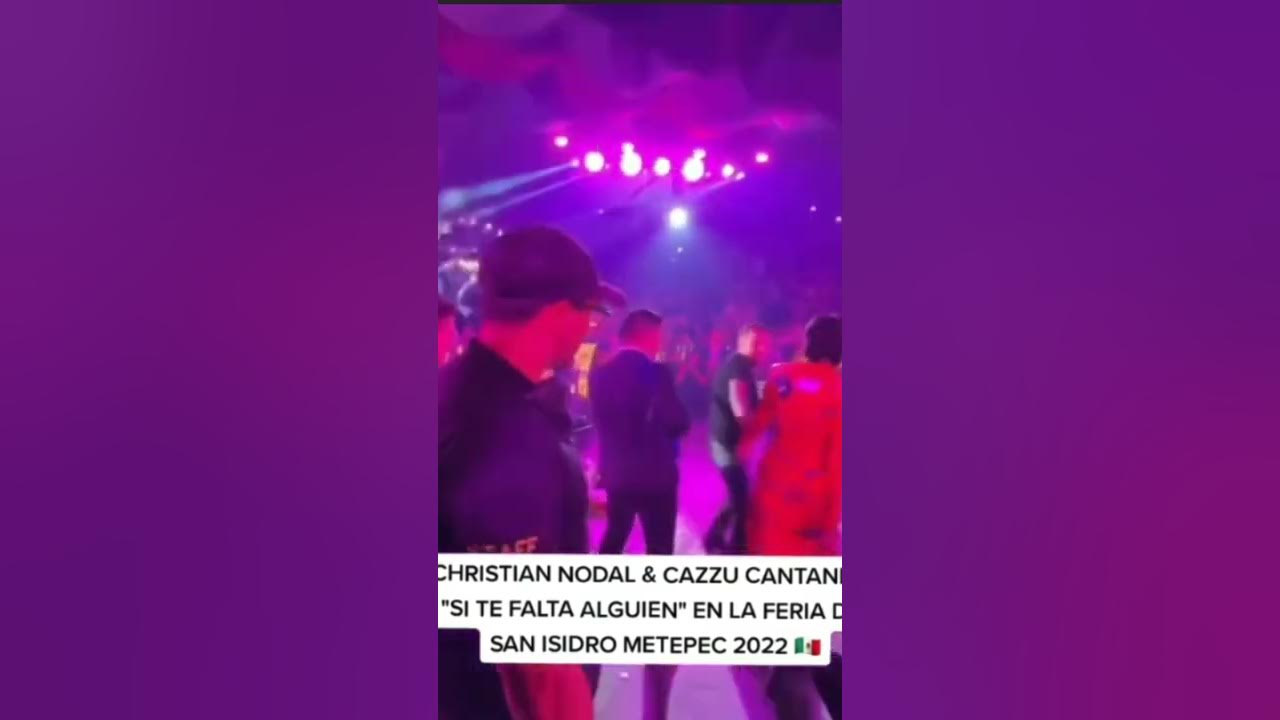 CHRISTIAN NODAL Y CAZZU CANTANDO JUNTOS