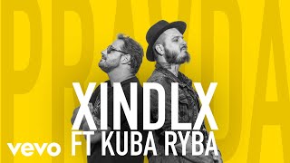 Xindl X - Pravda (Lyric Video) ft. Kuba Ryba Resimi