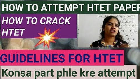 How to attempt htet paper | Guidelines for htet | How to crack htet paper| htet pgt physics |