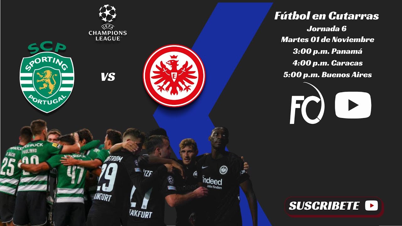 Sporting CP vs Eintracht Frankfurt - Jornada 6 -UEFA Champions League ...
