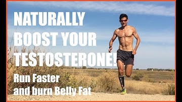 BOOST YOUR TESTOSTERONE LEVELS AS A RUNNER, BURN BELLY FAT FASTER!  Sage Running Tips