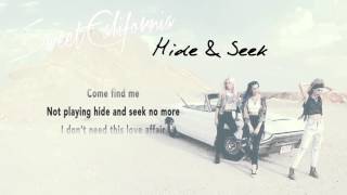 Sweet California - Hide & Seek (Lyric Video)